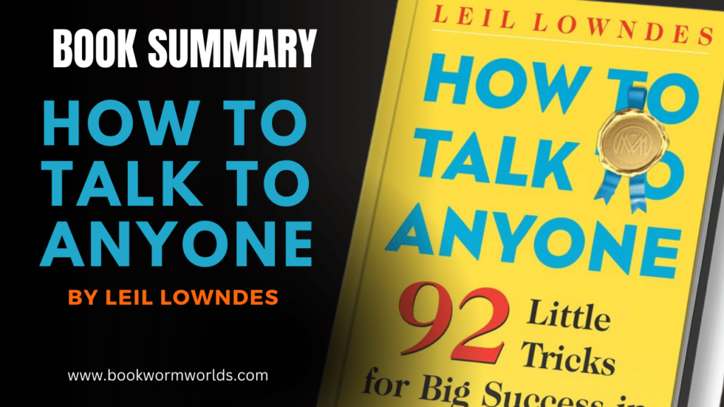 book summary of how to talk to anyone by Leil Lowndes